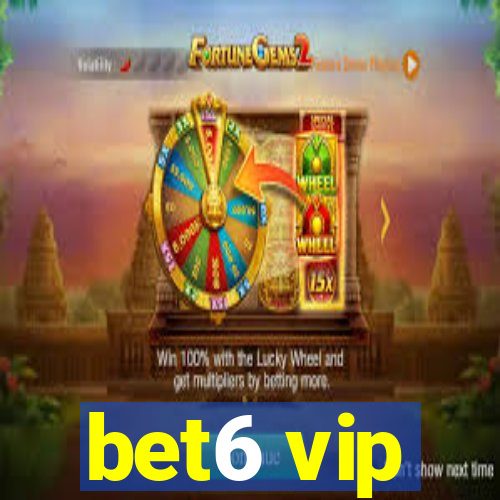 bet6 vip